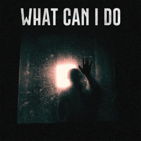 WHAT CAN I DO | Boomplay Music