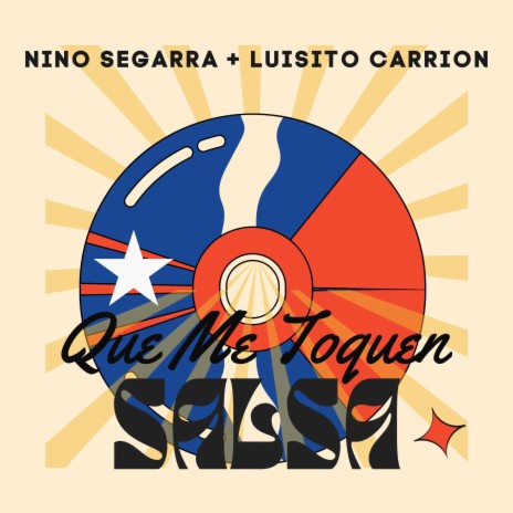 Que Me Toquen Salsa ft. Luisito Carrion