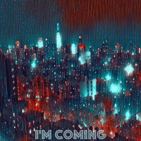 I'm Coming ft. Zirah | Boomplay Music