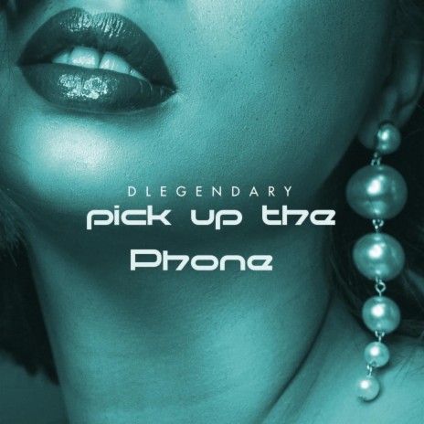 Pick Up The Phone | Boomplay Music