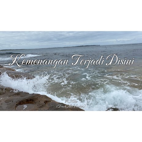 Kemenangan Terjadi Disini (Mix Version) | Boomplay Music