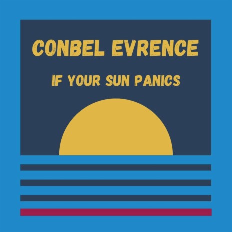 If your sun panics | Boomplay Music