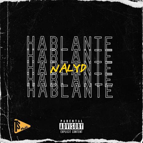 HABLANTE | Boomplay Music