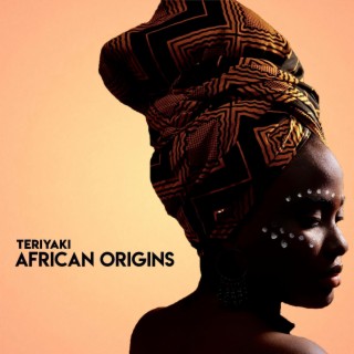 AFRICAN ORIGINS