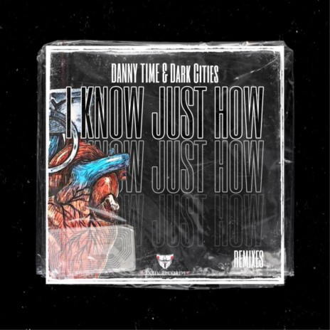 I Know Just How (Junk That Remix) ft. Dark Cities & Junk That | Boomplay Music