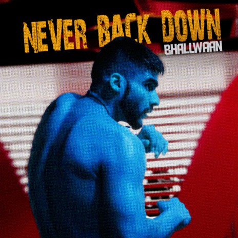 Never Back Down | Boomplay Music