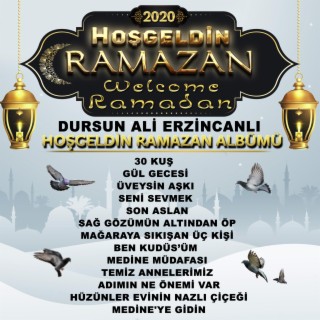 Hoş Geldin Ramazan 2020