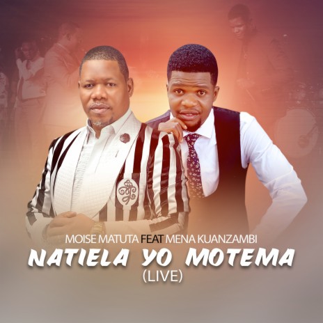 Natiela Yo Motema (Live) ft. Mena Kuanzambi