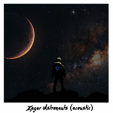 Eager Astronauts (Acoustic) | Boomplay Music