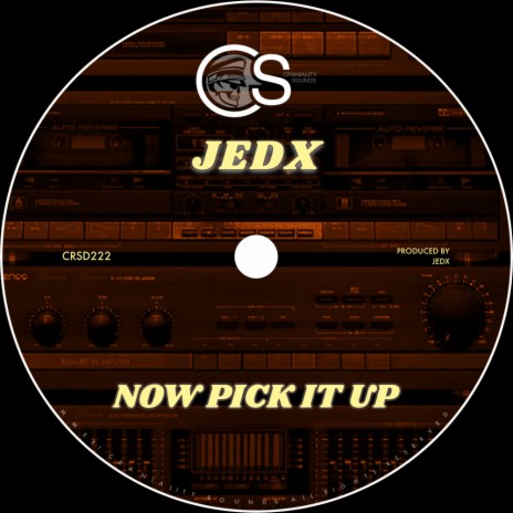 Now Pick It Up (Original Mix)