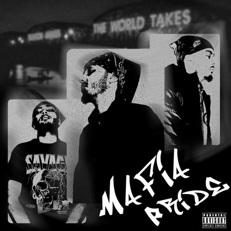 Mafia Pride | Boomplay Music