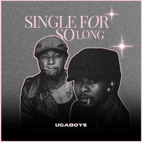 Single for so Long | Boomplay Music