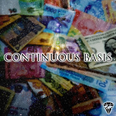 Continuous Basis (Affirmation Rap)