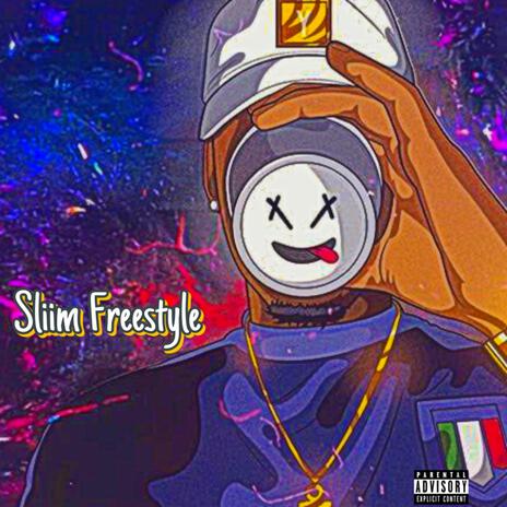 Sliim Freestyle | Boomplay Music