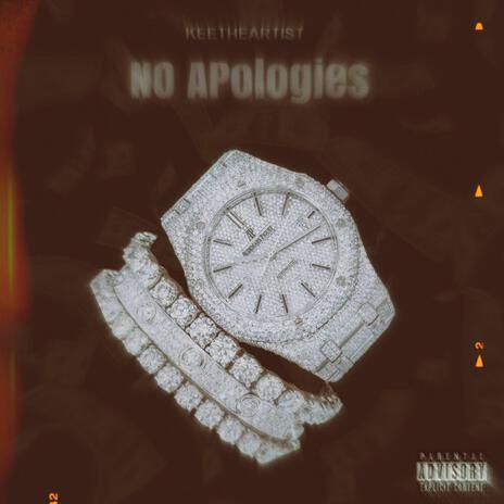 No Apologies | Boomplay Music