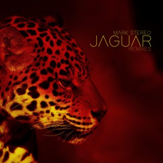 Jaguar (The Remixes)