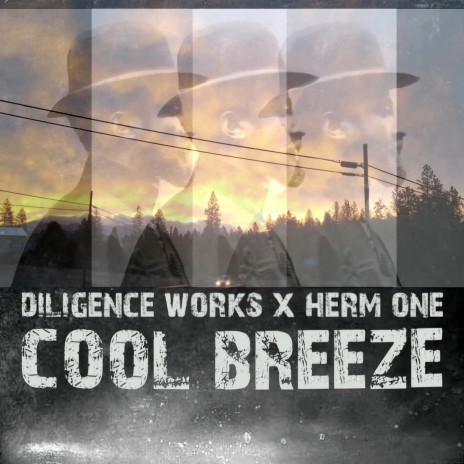 Cool Breeze Dub ft. Diligence Works | Boomplay Music