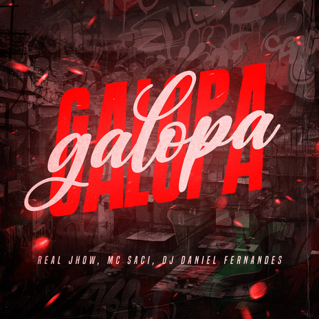 Galopa ft. mc saci & real jhow | Boomplay Music