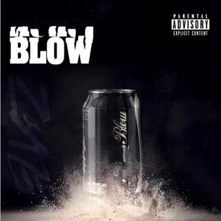 Blow