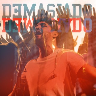 Demasiado lyrics | Boomplay Music