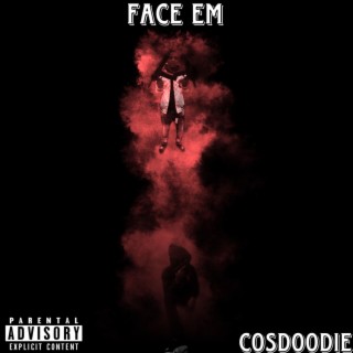 Face Em (LLfacemtay)