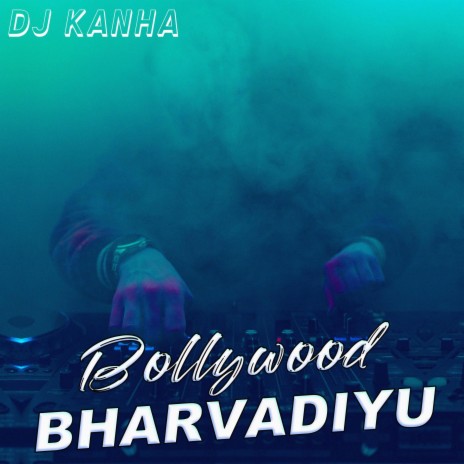 Bollywood Bharvadiyu | Boomplay Music