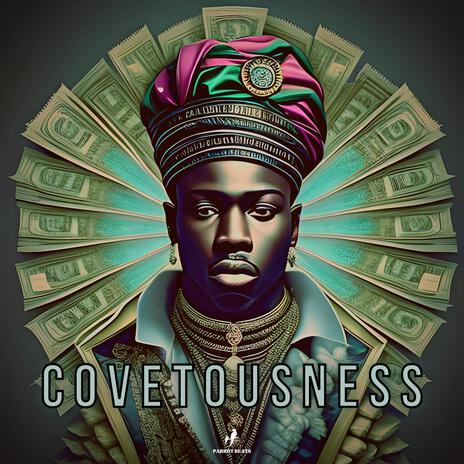 Covetousness | Boomplay Music