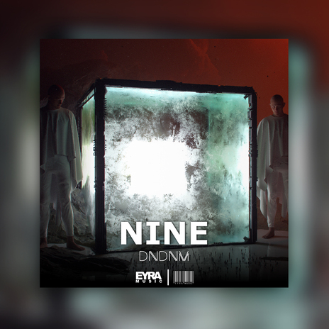 Nine | Boomplay Music