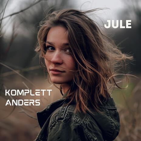 Komplett anders | Boomplay Music