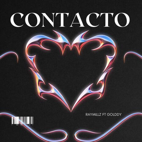 Contacto ft. Golddy | Boomplay Music