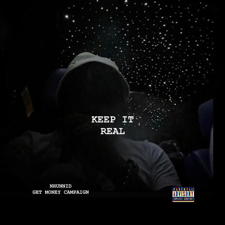 Keep it Real | Boomplay Music