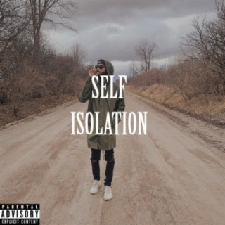 Self Isolation