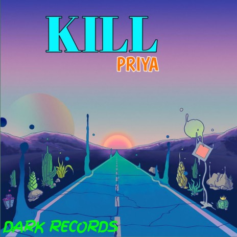 KILL | Boomplay Music