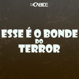 Esse É o Bonde do Terror Beat Série Gold