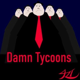 Damn Tycoons