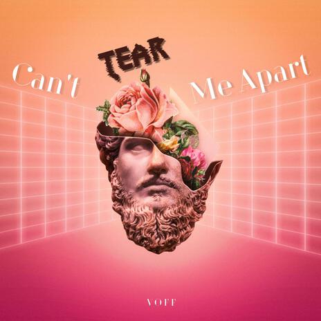 Can't Tear Me Apart | Boomplay Music