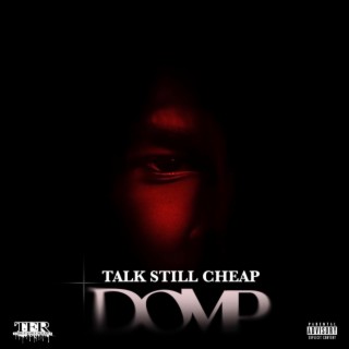 Talk Still Cheap