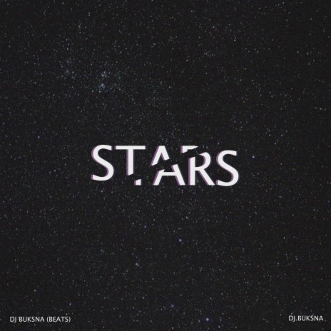Stars ft. DJ.Buksna | Boomplay Music