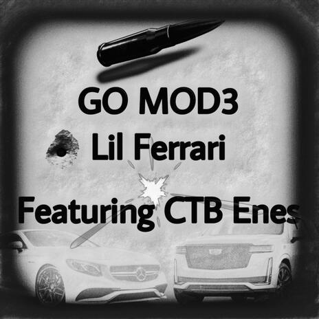 GO MOD3 ft. CTB Enes