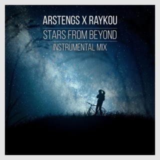 Stars From Beyond (Instrumental Mix)