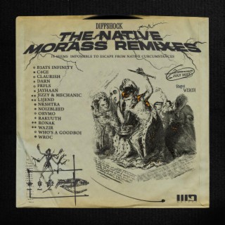 The Native Morass Remixes
