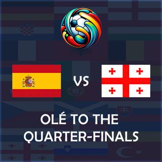 Olé to the Quarter-Finals (Spain vs Georgia UEFA EURO 2024 Match Song)