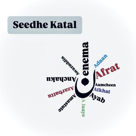 Seedhe Katal | Boomplay Music