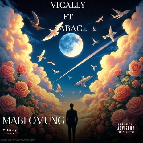 MABLOMUNG ft. Sabac | Boomplay Music