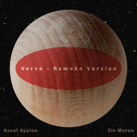 Verve - Remake Version ft. Ziv Moran | Boomplay Music