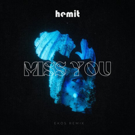 Miss You (Ekos Remix) | Boomplay Music