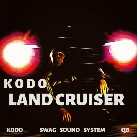 Land Cruiser | Boomplay Music