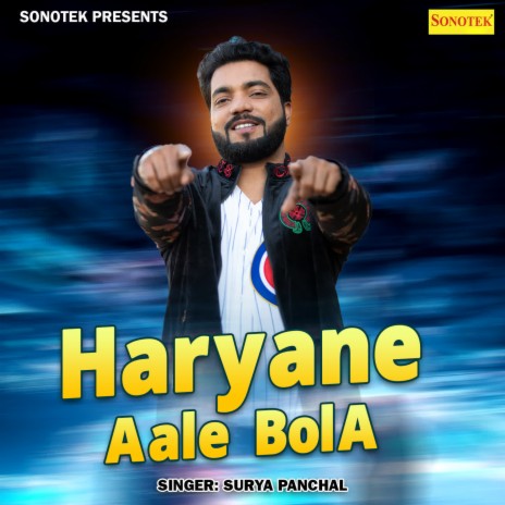Haryane Aale Bola | Boomplay Music