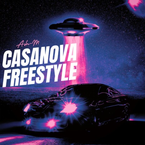 Casanova Freestyle | Boomplay Music
