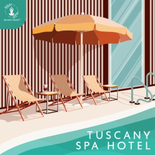 Tuscany Spa Hotel: Relax and Rejuvenation, Hydromassages & Steam Baths, Wellnes and Relaxation